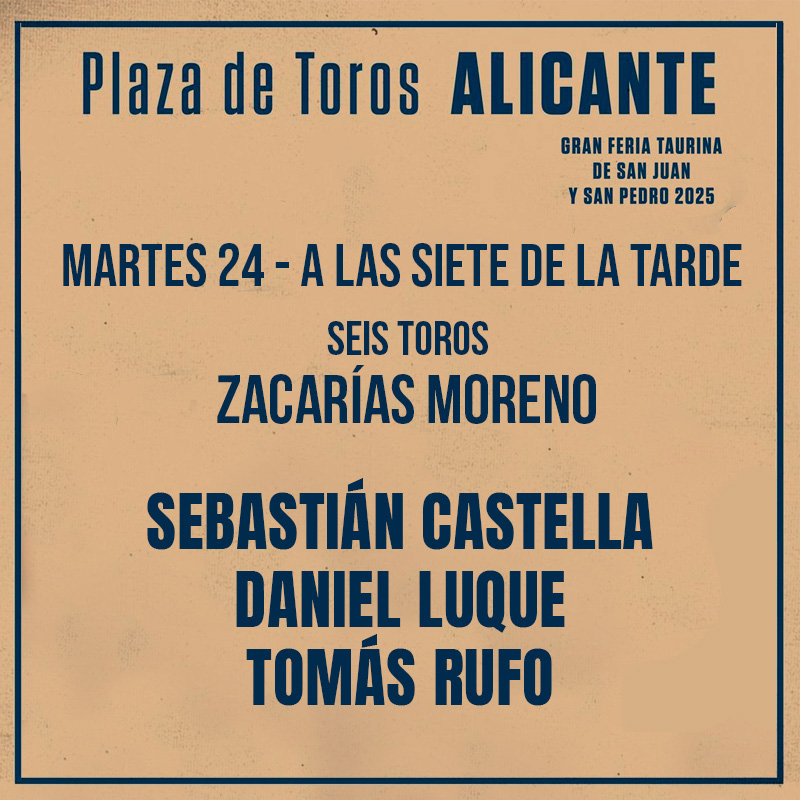Plaza de toros de Alicante - Corrida de toros 24 junio 2025