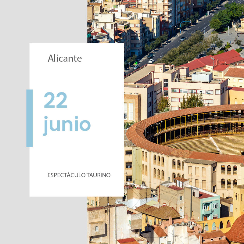 Entradas toros Alicante junio 22