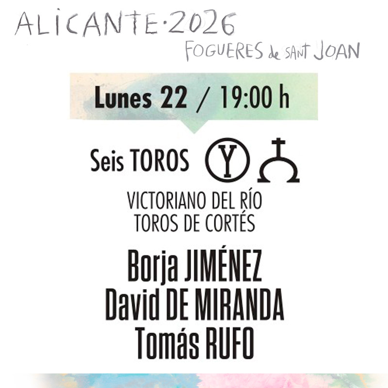 Entradas Toros Alicante junio 22