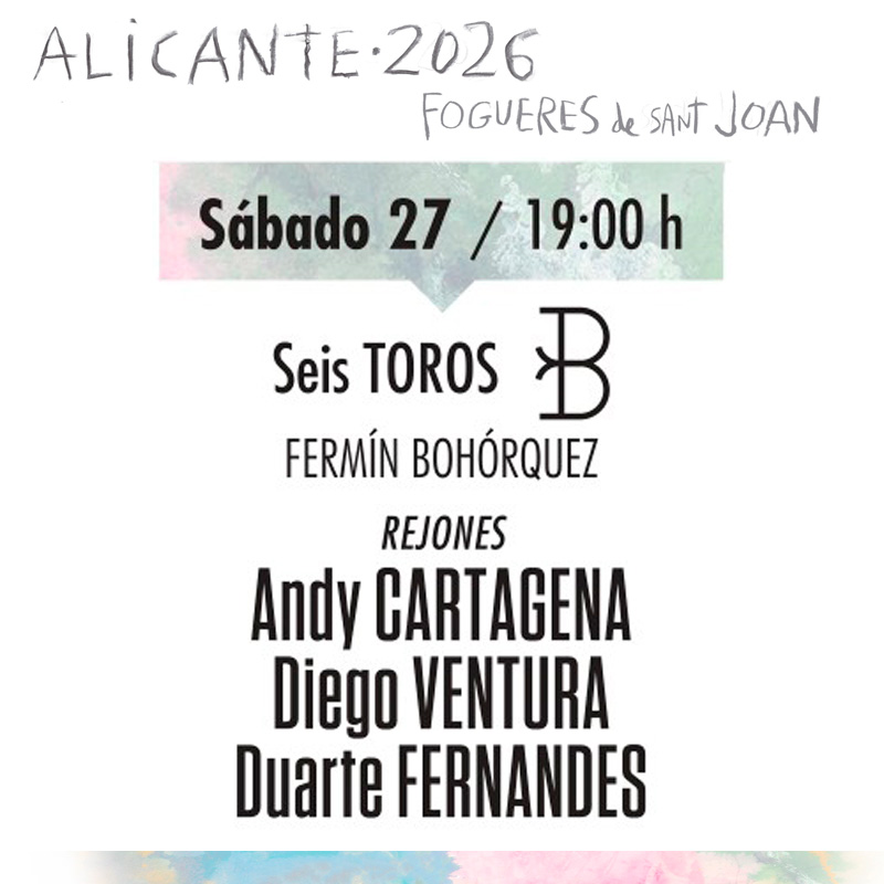 Entradas Toros Alicante junio 27